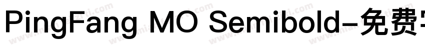PingFang MO Semibold字体转换